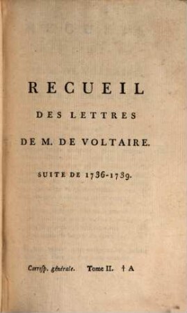 Oeuvres Complètes De Voltaire, Tome Soixante-Neuvieme. Corresp. générale