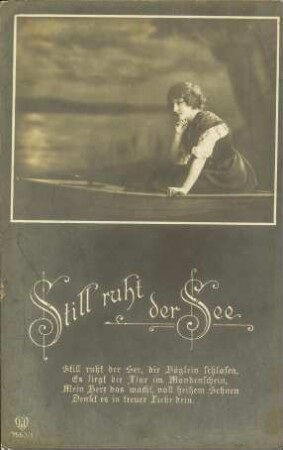 Still ruht der See - Still ruht der See [...]