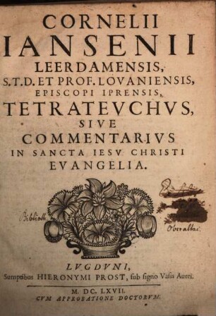 Tetrateuchus : sive Commentarius in IV. Evangelia