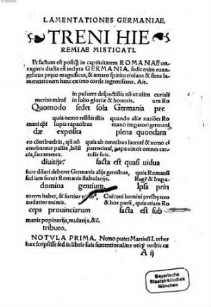 Lamentationes Germanicae Nationis : Excusus Est Libellus iste ... apud inclytam Asiae civitatem Lactophagam ... M. D. XXVI.