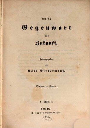 Unsre Gegenwart und Zukunft, 7