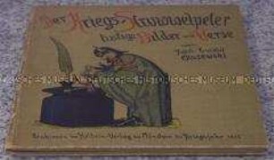 Der Kriegs-Struwwelpeter. Lustige Bilder und Verse
