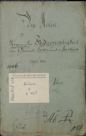 Jagdfrevel der Adligen im Grunde Selbach und Burbach und Verhängung von Jagdbußen, Band 5