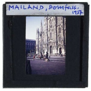 Mailand, Dom,Mailand, Piazza del Duomo : Westfassade