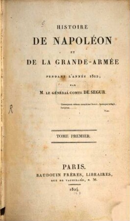 Histoire de Napoléon et de la grande-armée pendant l'année 1812, 1