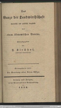 Siebenzehntes Heft: Die Bereitung aller Arten Essige.