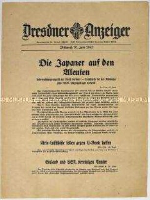 Nachrichtenblatt "Dresdner Anzeiger" u.a. zu japanischen Angriffen auf die Aleuten