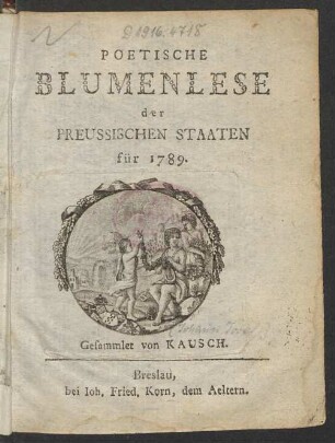 1789: Poetische Blumenlese der preussischen Staaten