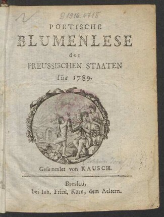 1789: Poetische Blumenlese der preussischen Staaten
