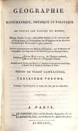 Géographie mathematique, physique et politique de toutes les parties du monde, 13