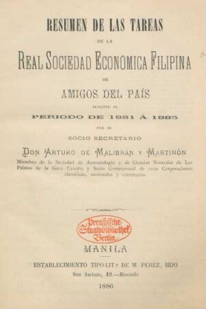 Resumen de las tareas de la Real Sociedad Económica Filipina de Amigos del País durante el periodo de 1881 á 1885