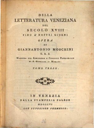 Della letteratura Veneziana del secolo XVIII fino à nostri giorni : opera, 3