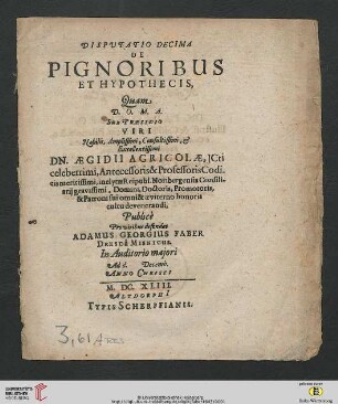 Disputatio Decima De Pignoribus Et Hypothecis