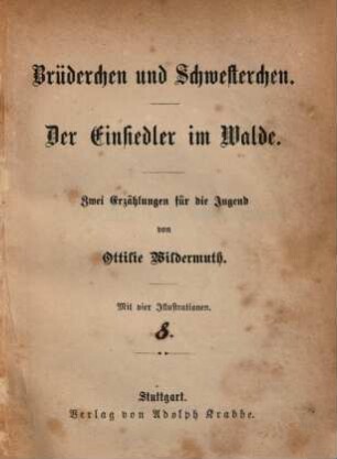 Ottilie Wildermuths Jugendschriften, 8