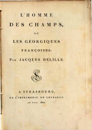 L' Homme Des Champs, Ou Les Géorgiques Françoises