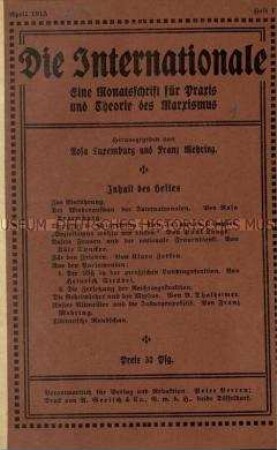 Sozialistische Zeitschrift begründet von Rosa Luxemburg und Franz Mehring, Jg. 1915 und 1919