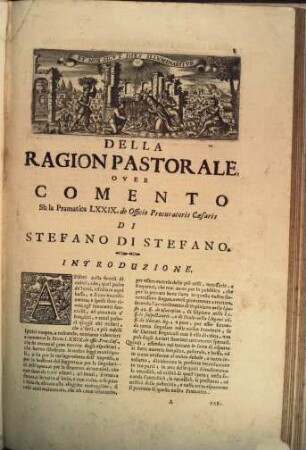 La ragion pastorale, over comento Su la Pramatica LXXXIX. de officio Procuratoris Caesaris, 1. (1731). - 10 Bl., 492 S., 17 Bl. : 1 Portr.