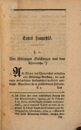 Bemerkungen und Erfahrungen über die Bestandtheile und Kräfte der schleimigen, fetten, öligen, scharfen und riechenden oder gewürzhaften thierischen Arzneysubstanzen : nebst verschiedenen medizinischen Geschichten