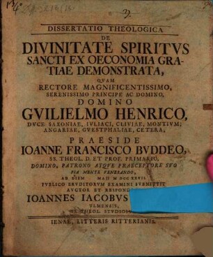 Dissertatio Theologica De Divinitate Spiritvs Sancti Ex Oeconomia Gratiae Demonstrata