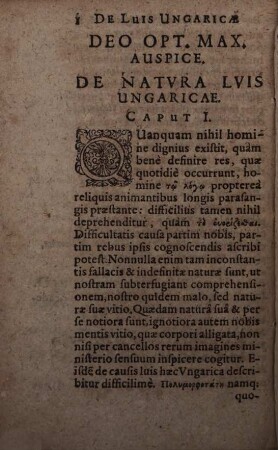 De Morbo Vngarico Recte Cognoscendo Et Foeliciter curando. Tractatus Novvs Recognitus & auctus : Tum Curationibus Historicis, tum quaestionibus hactenus inter Medicos controversis