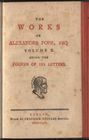 10: The Works Of Alexander Pope, Esq, Volume X., Being The Fourth Of His Letters