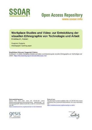 Workplace Studies und Video: zur Entwicklung der visuellen Ethnographie von Technologie und Arbeit