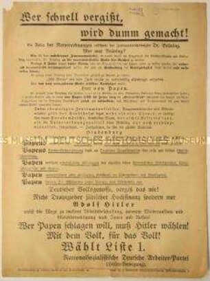 Gegen Papen gerichteter programmatischer Wahlaufruf der Nationalsozialisten zur Unterstützung Adolf Hitlers bei der Reichstagswahl - pro Arbeitsbeschaffung, innerem Wiederaufbau und Gleichberechtigung