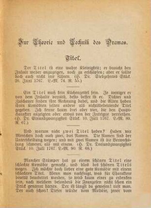 Dramaturgisches Brevier : ein populäres Hand- und Nachschlagebuch für Bühnenschriftsteller, Schauspieler, Kritker und Laien ; Excerpte aus sämmtlichen dramaturgischen Schriften Lessings ; nach Materien geordnet und mit Erläuterungen versehen