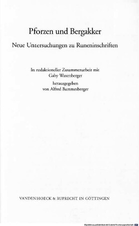 Pforzen und Bergakker : neue Untersuchungen zu Runeninschriften
