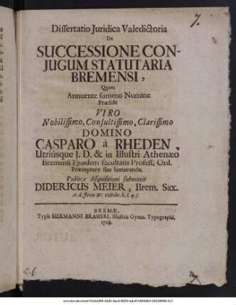 Dissertatio Juridica Valedictoria De Successione Conjugum Statutaria Bremensi
