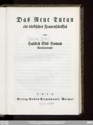 Das neue Turan : ein türkisches Frauenschicksal