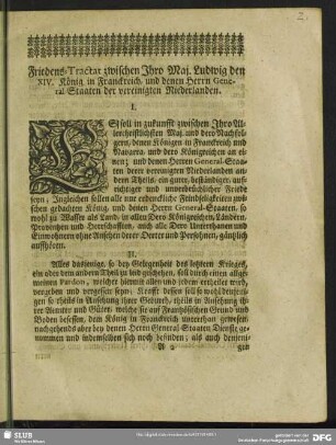 Friedens-Tractat zwischen Ihro Maj. Ludwig den XIV. König in Franckreich, und denen Herrn General-Staaten der vereinigten Niederlanden