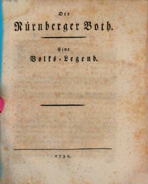 Der Nürnberger Both : Eine Volks-Legend