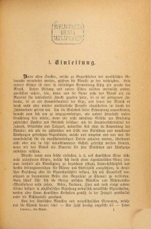 Die Metalle, ihre Gewinnung und ihre Verarbeitung