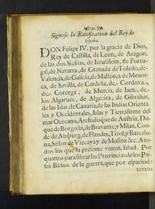 Siguese la Ratification del Rey de Espana.