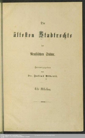 1: Die ältesten Stadtrechte der Reußischen Städte