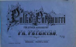 Polka-Potpourri : für Zither arr.