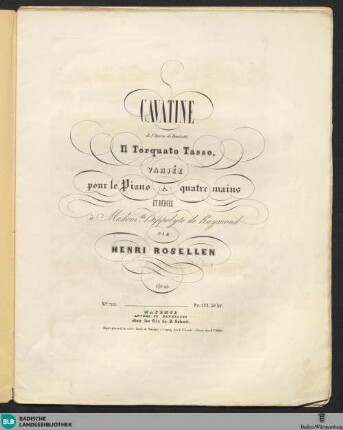 Cavatine de l'opéra de Donizetti Il Torquato Tasso : varié pour le piano à quatre mains; op. 23