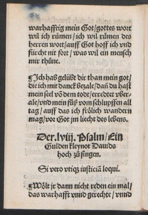 Der .lviij. Psalm/ Ein || Gulden kleynot Dauids || hoch zu° singen. || Si vero vtiqz iusticiā loqui. ||