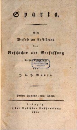 Sparta : ein Versuch zur Aufklärung der Geschichte und Verfassung dieses Staates, 1,1