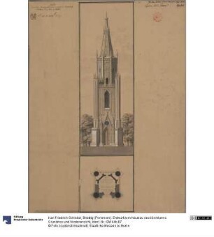 Brietzig (Pommern). Entwurf zum Neubau des Kirchturms. Grundriss und Vorderansicht