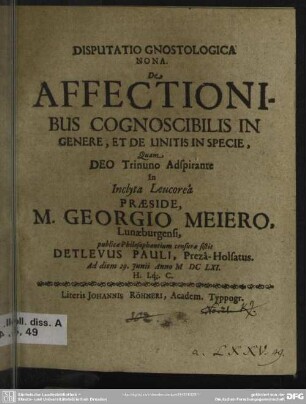 Disputatio gnostologica nona de affectionibus cognoscibilis in genere et de unitis in specie
