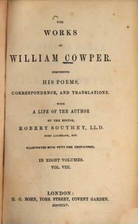 The works of William Cowper : comprising his poems, correspondence and translations ; in eight volumes. 8, The Odyssey of Homer