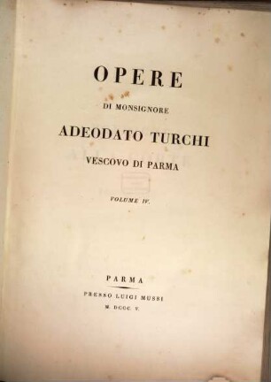 Opere, 4. Prediche alla corte