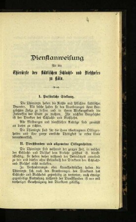 Dienstanweisung für die Thierärzte des städtischen Schlacht- und Viehhofes zu Köln