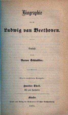 Biographie von Ludwig van Beethoven. 2 : mit zwei Facsimiles