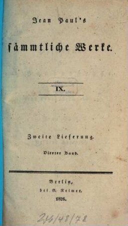 Jean Paul's sämmtliche Werke, 2,4 = 9. Hesperus, oder 45 Hundposttage : drittes Heftlein