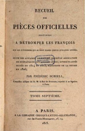 Recueil de pièces officielles destinées à détromper les François sur les événemens qui se sont passés depuis quelques années, 7