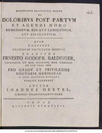 Dissertatio Inavgvralis Medica De Doloribvs Post Partvm Et Agendi Modo Remediorvm, Eos Avt Lenientivm, Avt Excitantivm