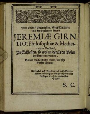 Dem Edlen/ Ehrenvesten [...] Herrn Jeremiæ Girntio [...]